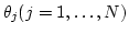 $\theta_j (j=1,\ldots,N)$