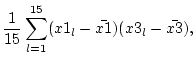 $\displaystyle \frac{1}{15} \sum_{l=1}^{15} (x1_l - \bar{x1})(x3_l - \bar{x3}),$