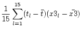 $\displaystyle \frac{1}{15} \sum_{l=1}^{15} (t_l - \bar{t})(x3_l - \bar{x3})$