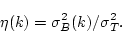 \begin{displaymath}
\eta(k) = \sigma_B^2(k)/\sigma_T^2.
\end{displaymath}