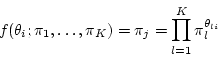 \begin{displaymath}
f(\theta_i;\pi_1,\ldots,\pi_K) = \pi_j = \prod_{l=1}^K \pi_l^{\theta_{li}}
\end{displaymath}