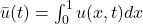 \bar{u}(t)=\int_0^1u(x,t)dx