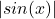 |sin(x)|